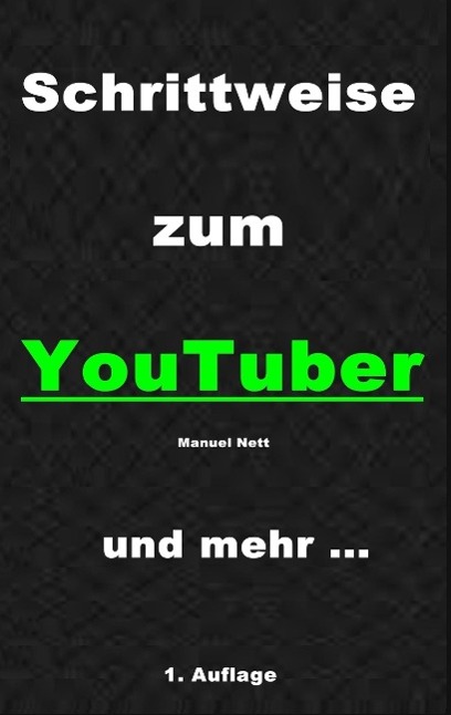 Schrittweise zum YouTuber