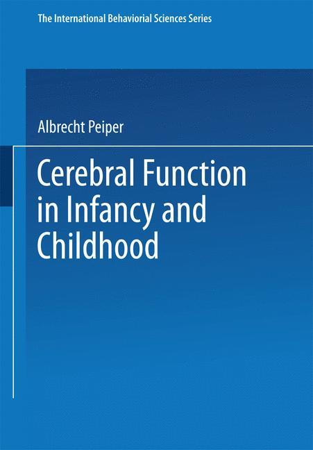 Cerebral Function in Infancy and Childhood