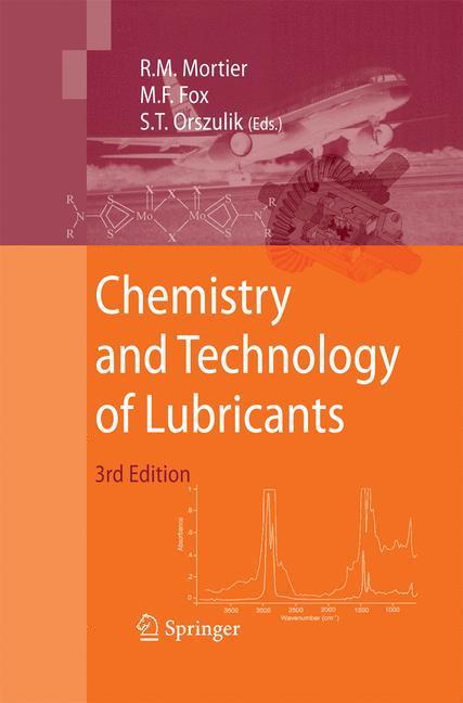 Chemistry and Technology of Lubricants