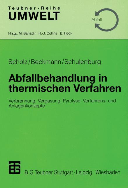 Abfallbehandlung in thermischen Verfahren