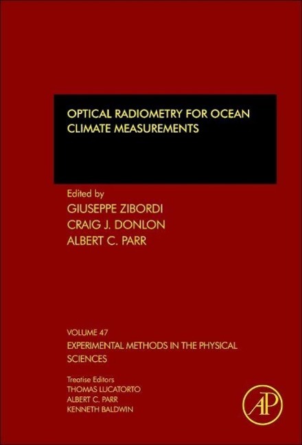 Optical Radiometry for Ocean Climate Measurements