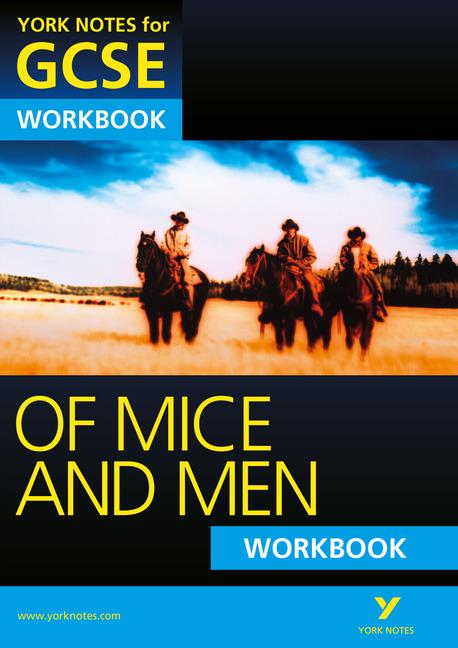 Of Mice and Men: York Notes for GCSE Workbook (Grades A*-G)