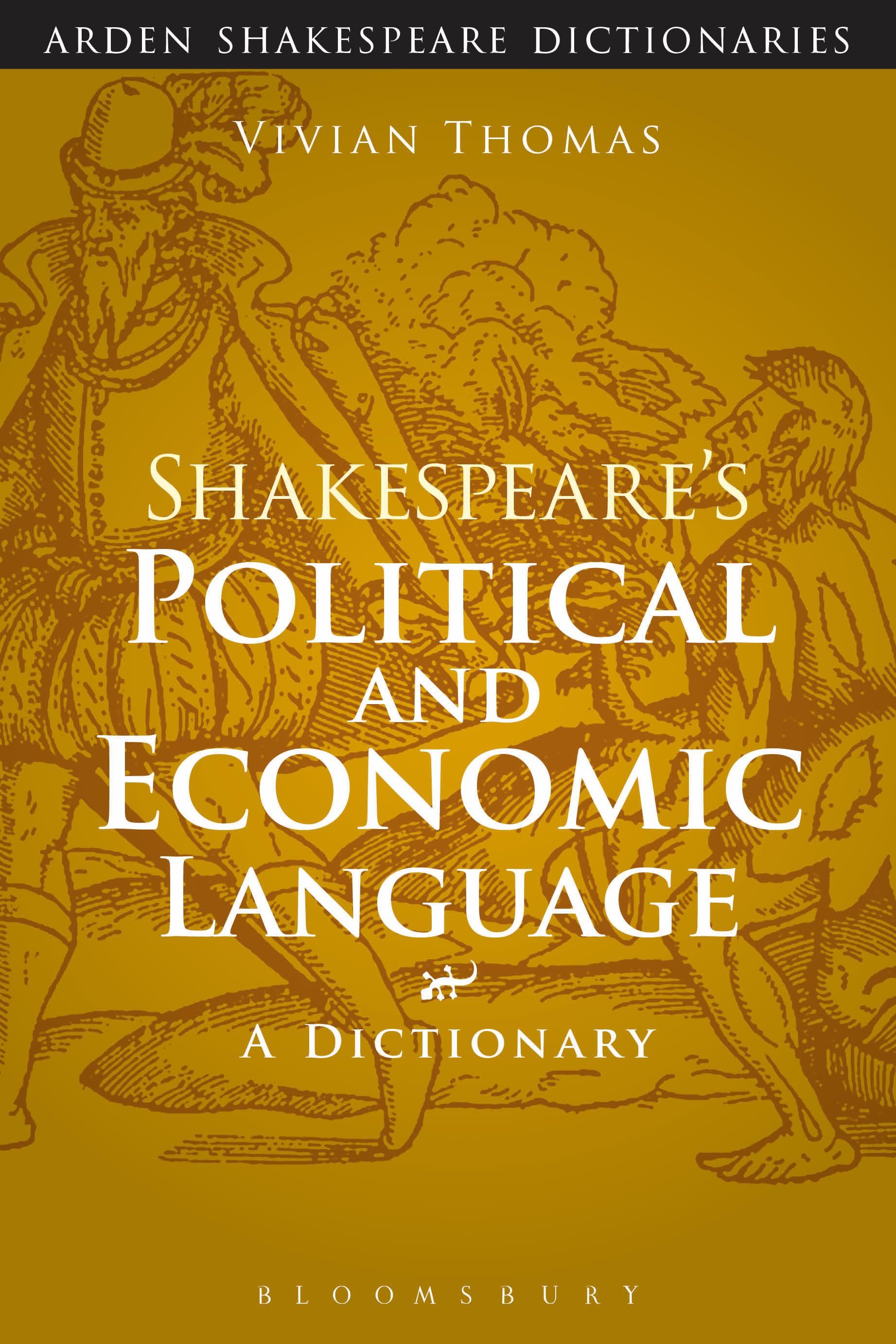 Shakespeare's Political and Economic Language