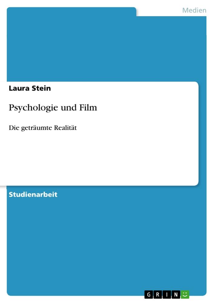 Psychologie und Film