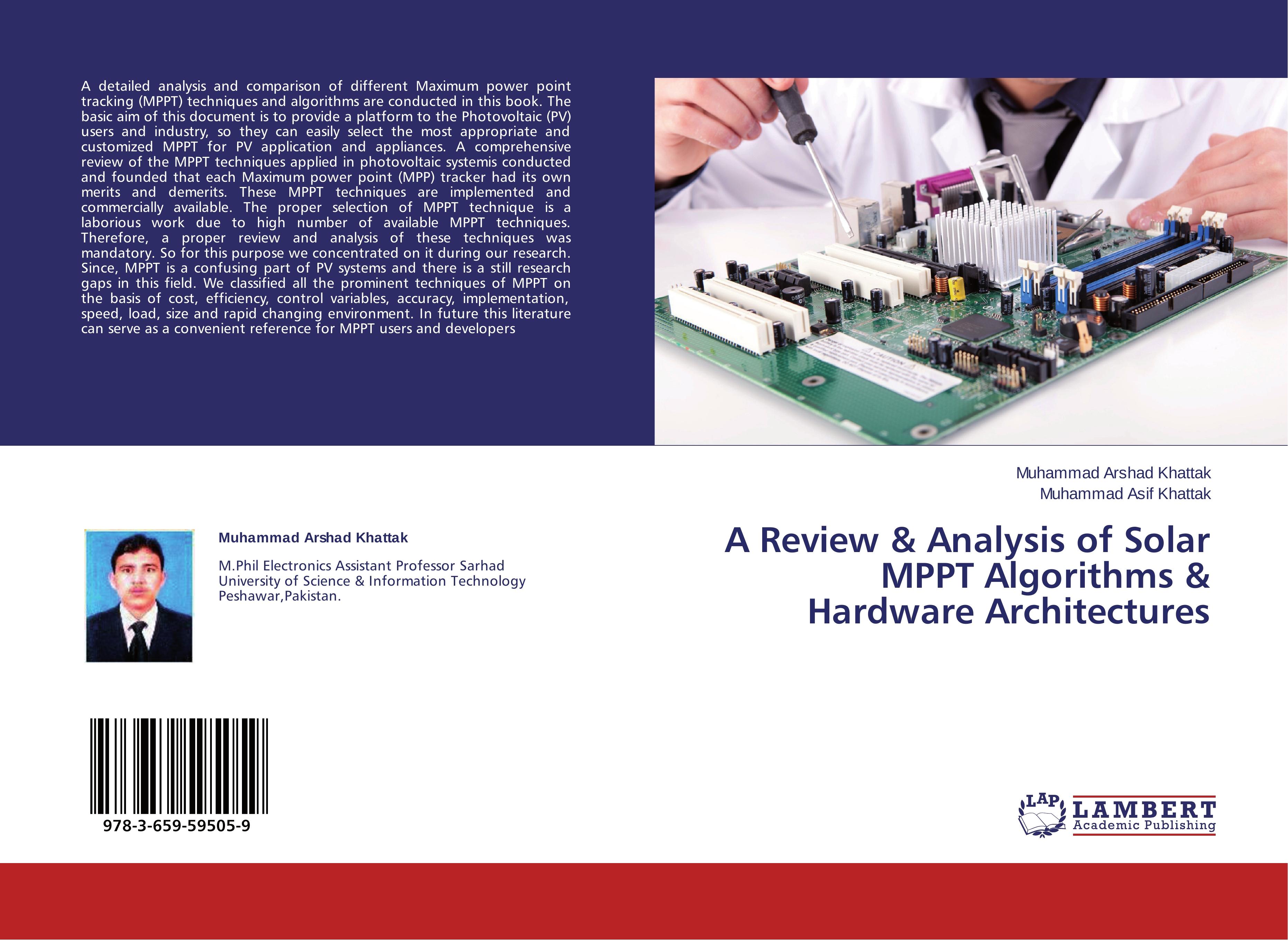 A Review & Analysis of Solar MPPT Algorithms & Hardware Architectures