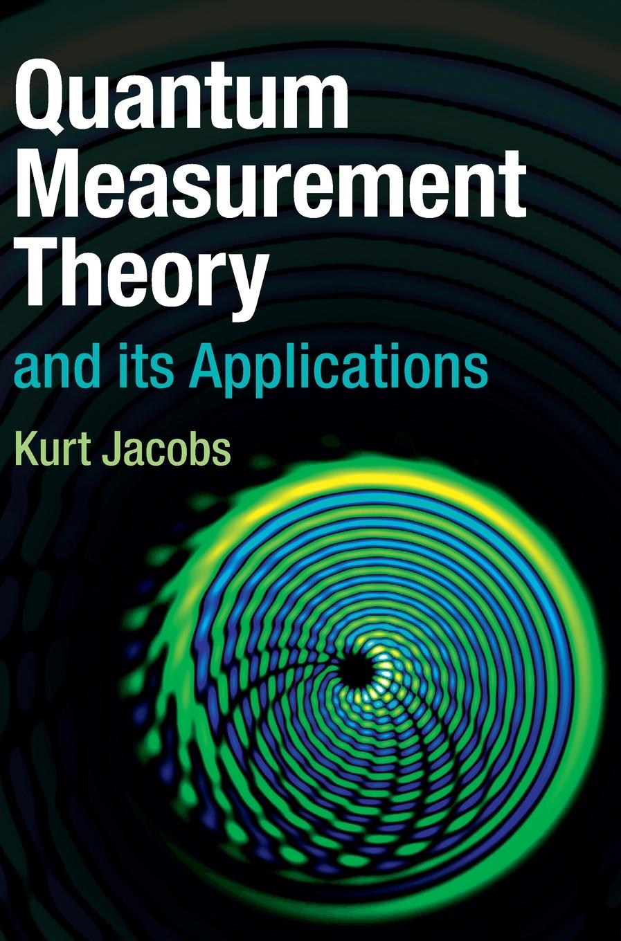 Quantum Measurement Theory and its Applications