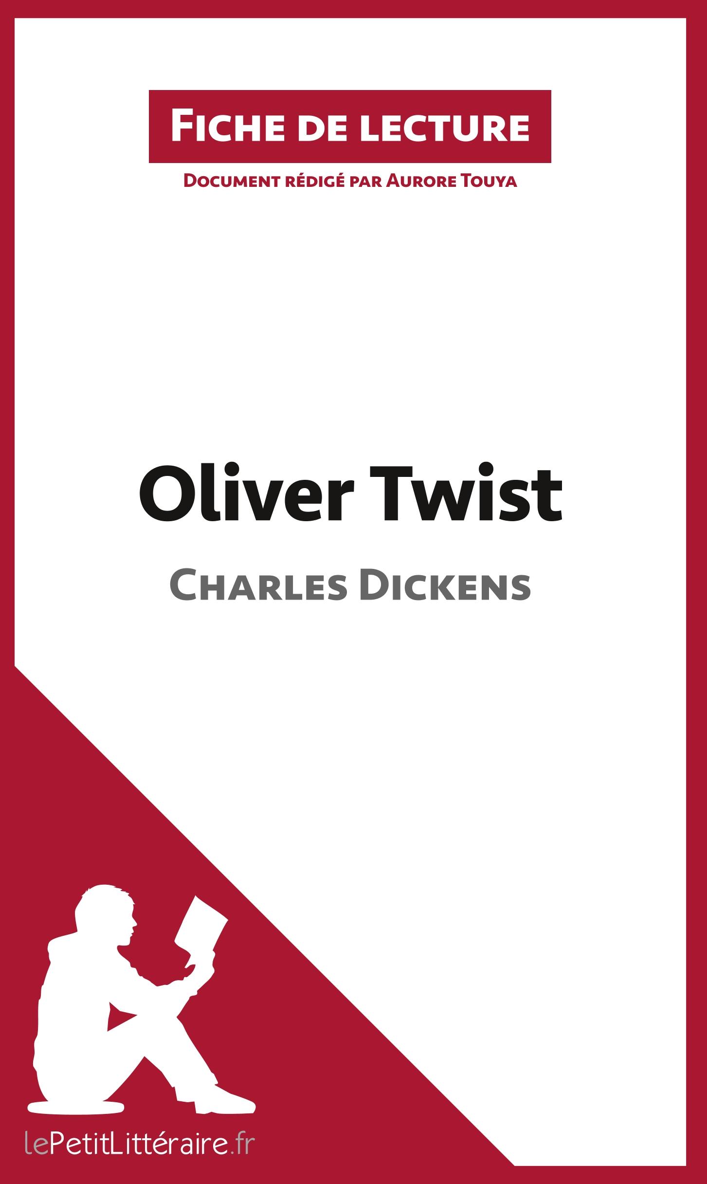 Oliver Twist de Charles Dickens (Fiche de lecture)