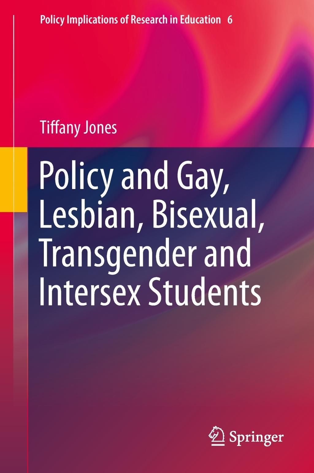 Policy and Gay, Lesbian, Bisexual, Transgender and Intersex Students