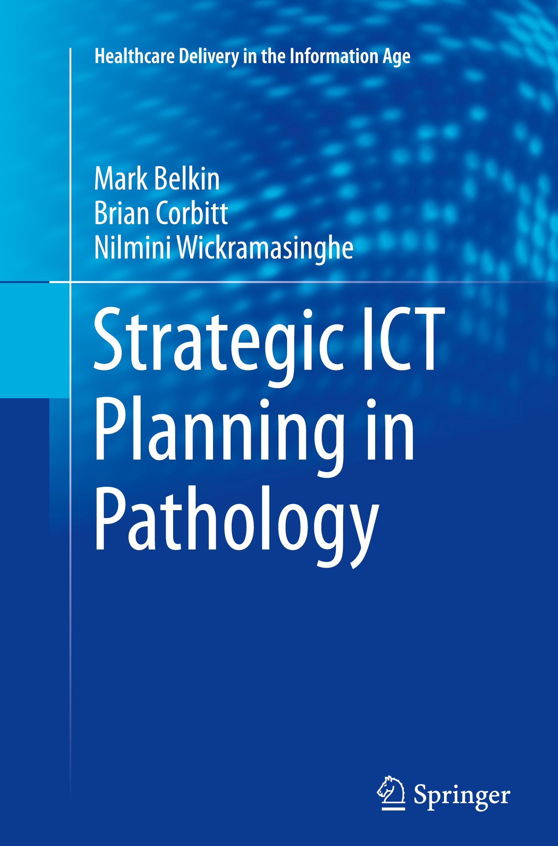 Strategic ICT Planning in Pathology