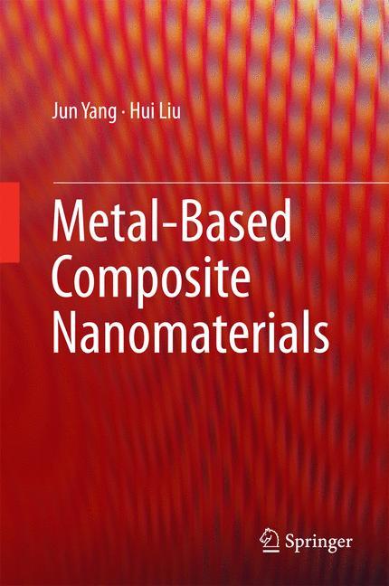 Metal-Based Composite Nanomaterials