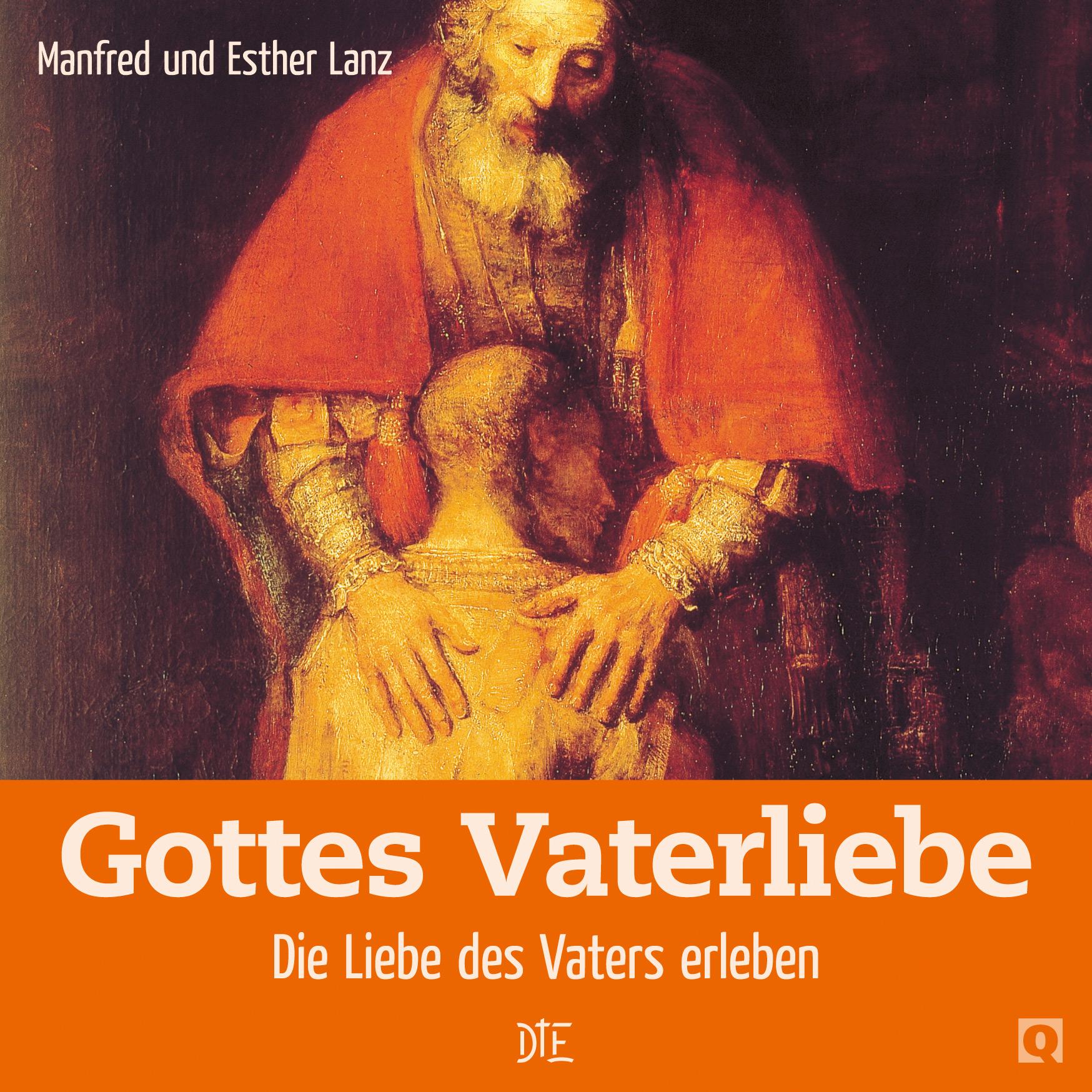 Gottes Vaterliebe