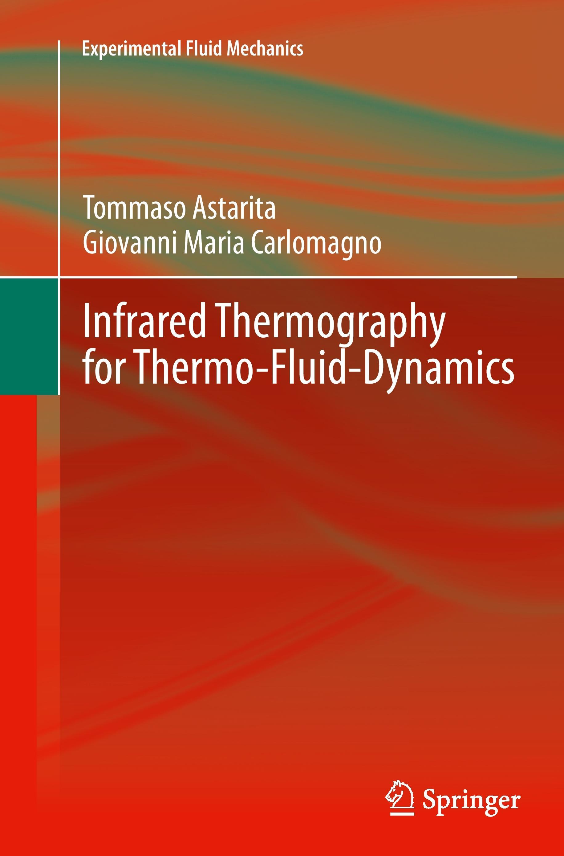 Infrared Thermography for Thermo-Fluid-Dynamics