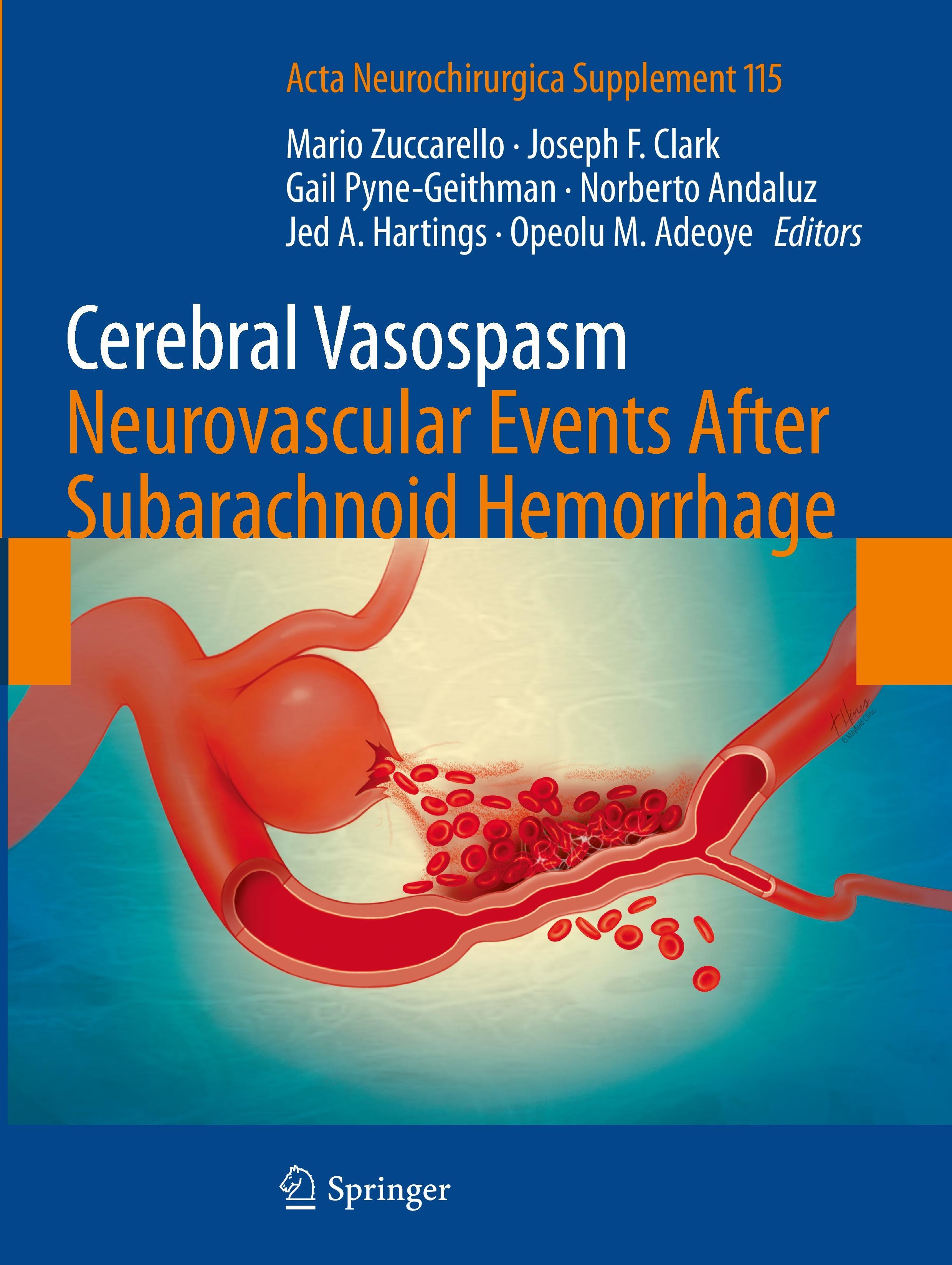 Cerebral Vasospasm: Neurovascular Events After Subarachnoid Hemorrhage