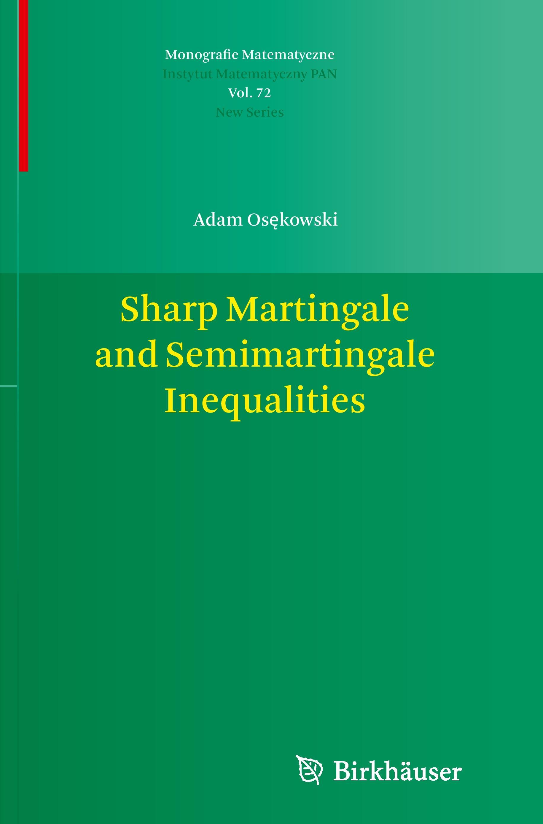 Sharp Martingale and Semimartingale Inequalities