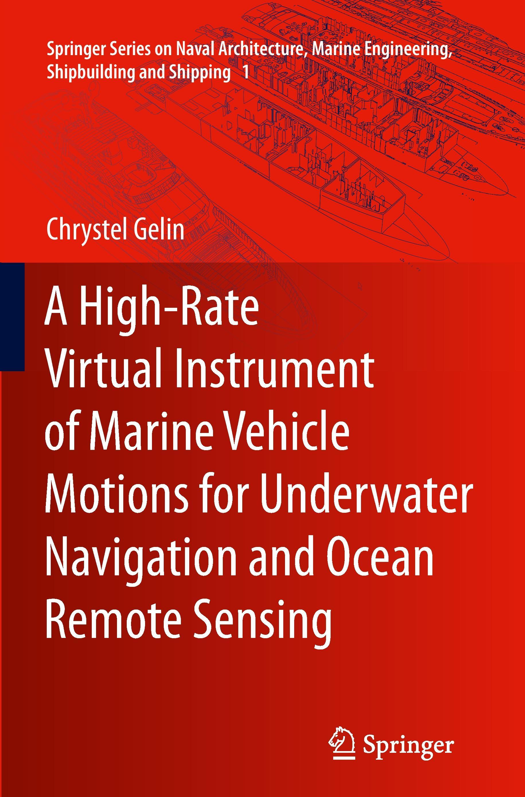 A High-Rate Virtual Instrument of Marine Vehicle Motions for Underwater Navigation and Ocean Remote Sensing