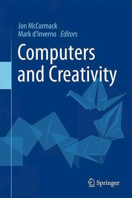 Computers and Creativity