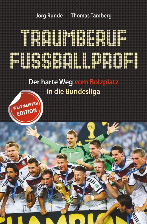 Traumberuf Fußballprofi