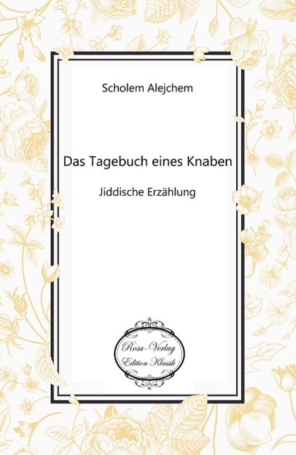 Das Tagebuch eines Knaben