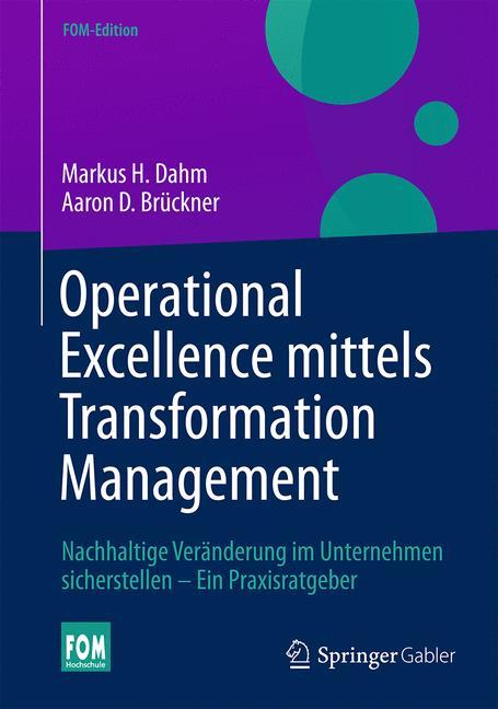 Operational Excellence mittels Transformation Management