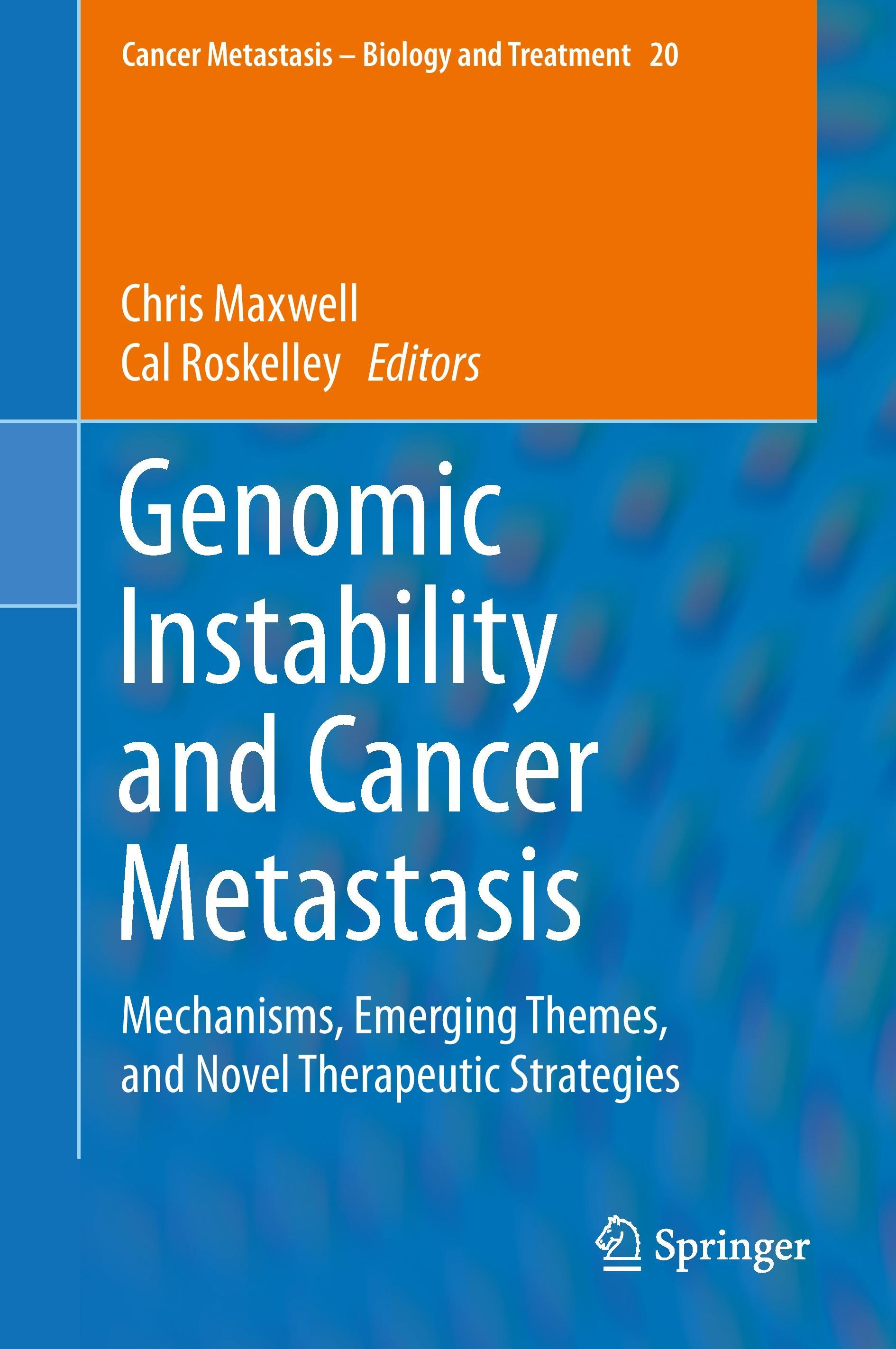 Genomic Instability and Cancer Metastasis