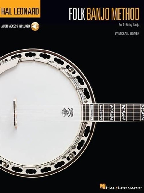 Hal Leonard Folk Banjo Method: For 5-String Banjo