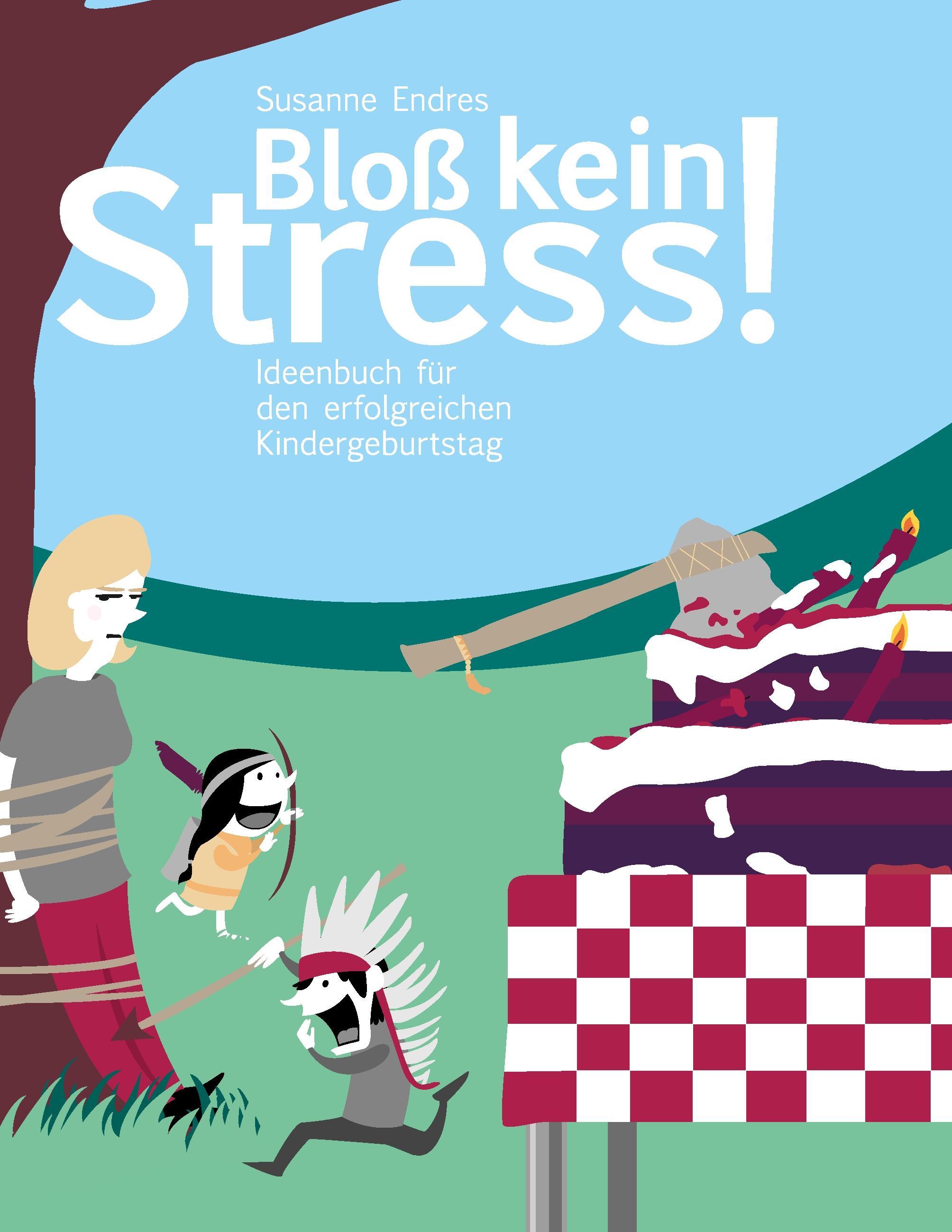 Bloß kein Stress!