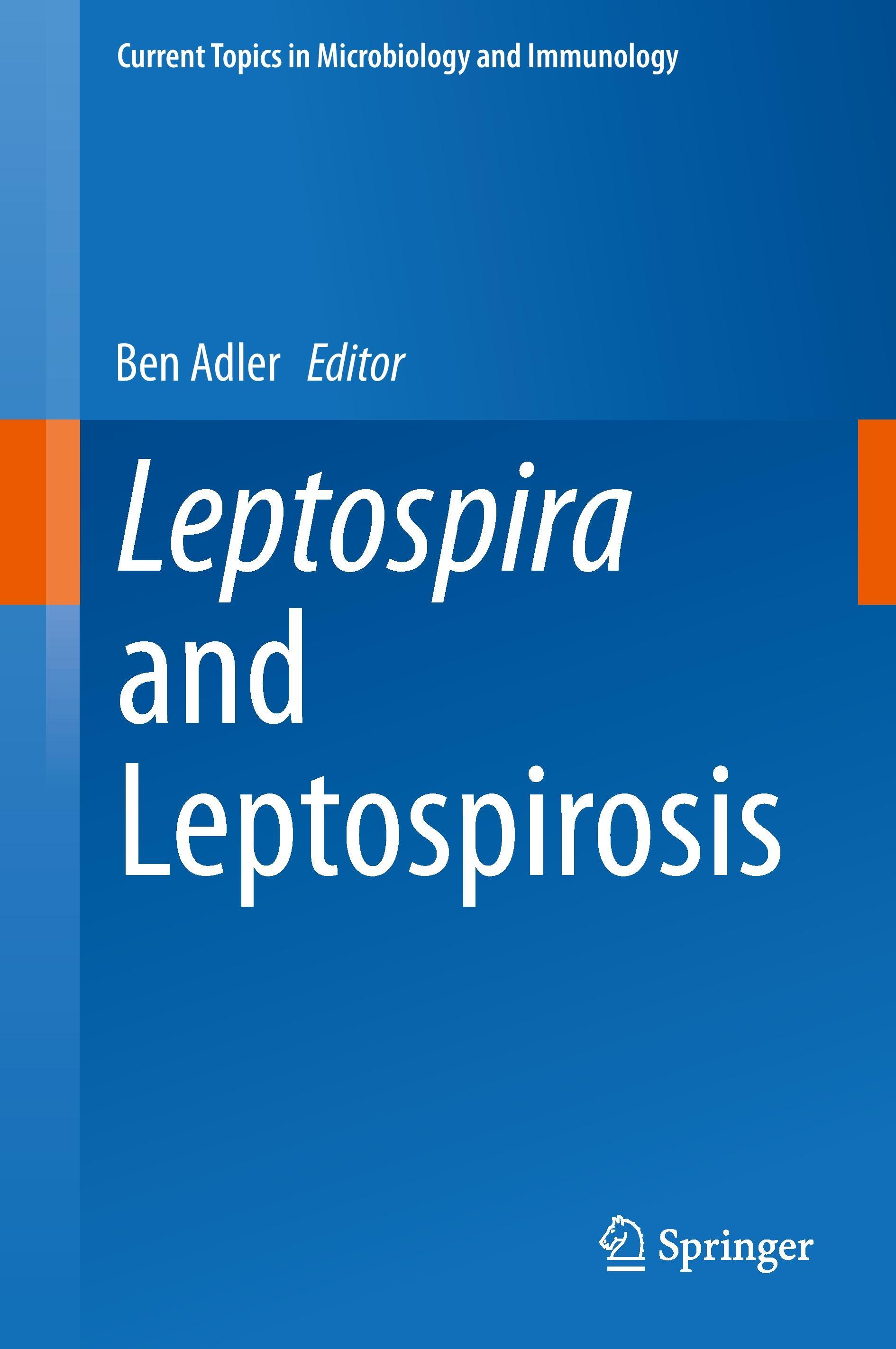 Leptospira and Leptospirosis