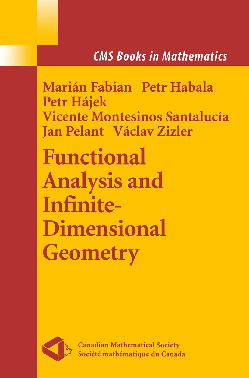 Functional Analysis and Infinite-Dimensional Geometry