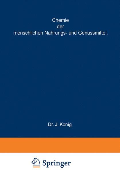 Chemische Zusammensetzung der menschlichen Nahrungs- und Genussmittel