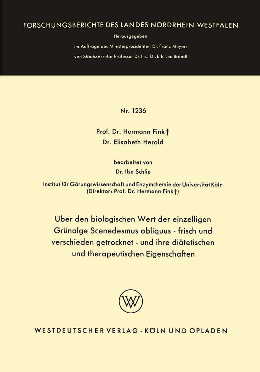 Über den biologischen Wert der einzelligen Grünalge Scenedesmus obliquus ¿ frisch und verschieden getrocknet ¿ und ihre diätetischen und therapeutischen Eigenschaften