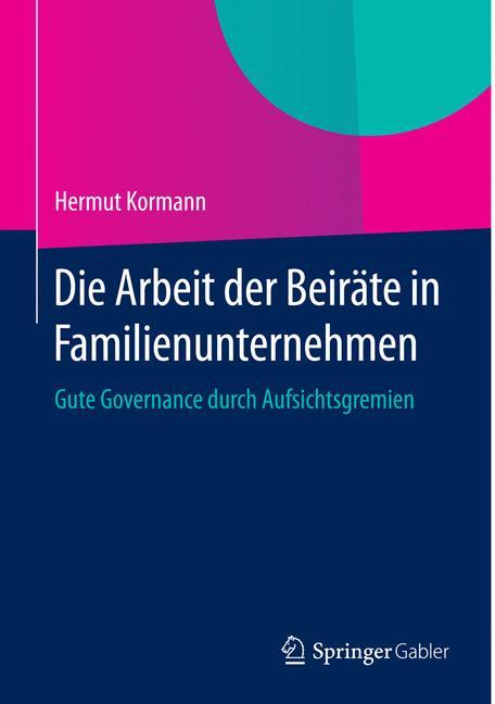 Die Arbeit der Beiräte in Familienunternehmen