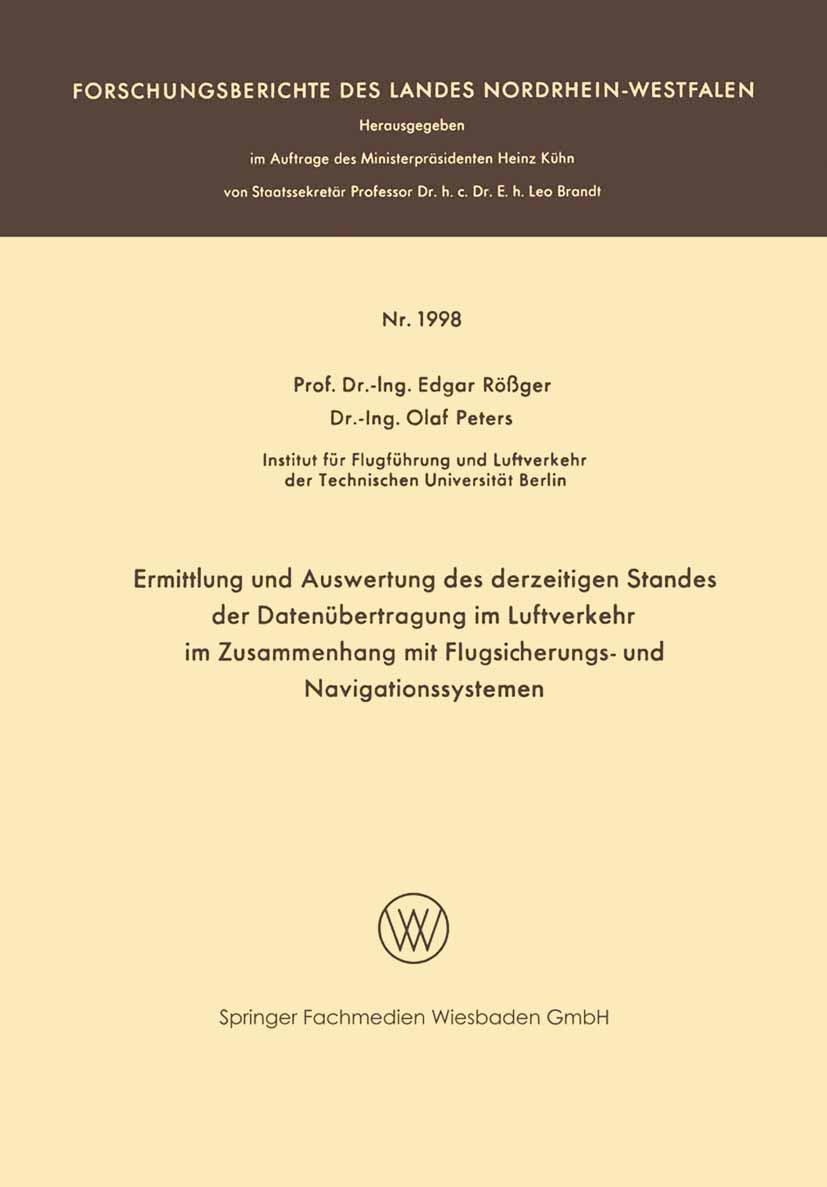 Ermittlung und Auswertung des derzeitigen Standes der Datenübertragung im Luftverkehr im Zusammenhang mit Flugsicherungs- und Navigationssystemen