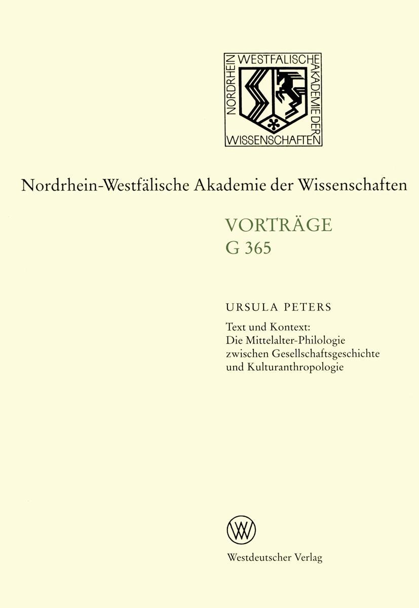 Text und Kontext: Die Mittelalter-Philologie zwischen Gesellschftsgeschichte und Kulturanthropologie