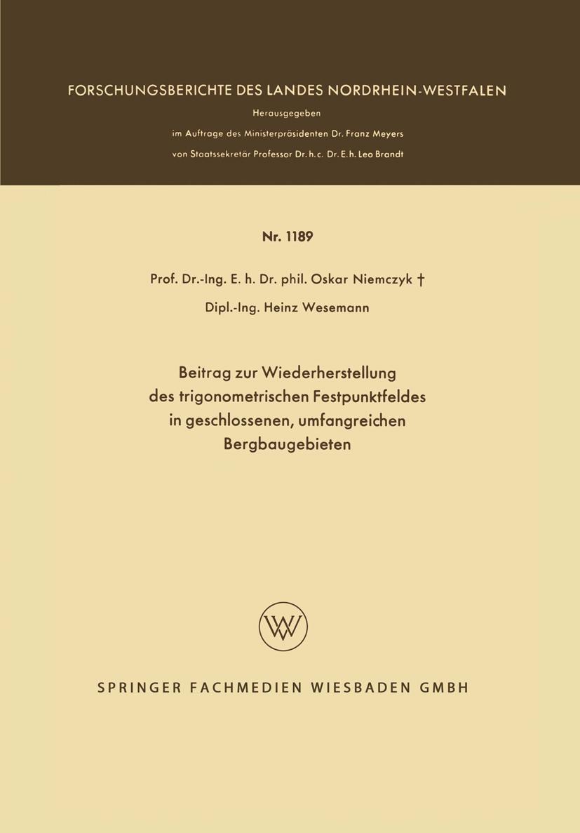 Beitrag zur Wiederherstellung des trigonometrischen Festpunktfeldes in geschlossenen, umfangreichen Bergbaugebieten