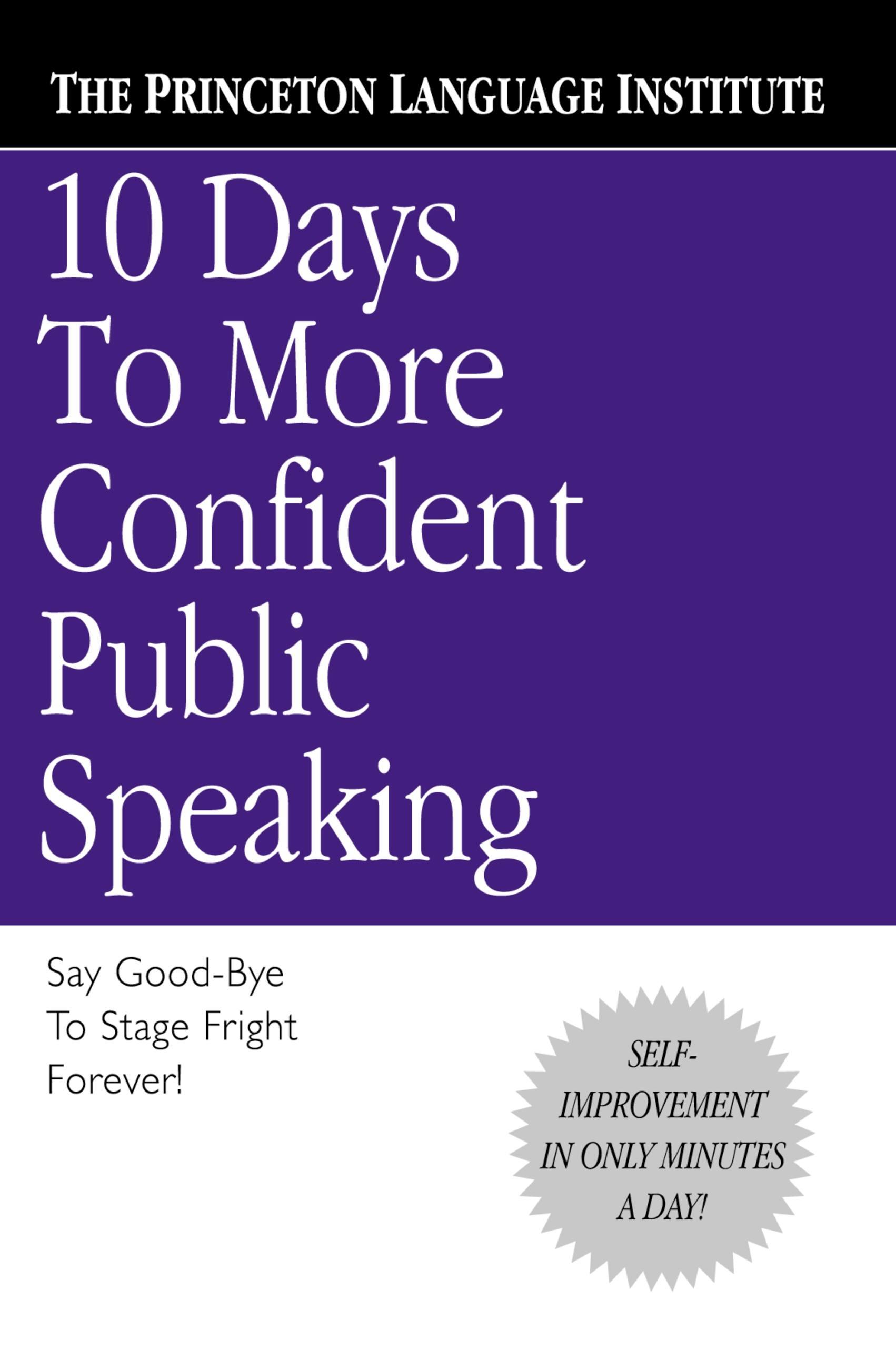 10 Days to More Confident Public Speaking