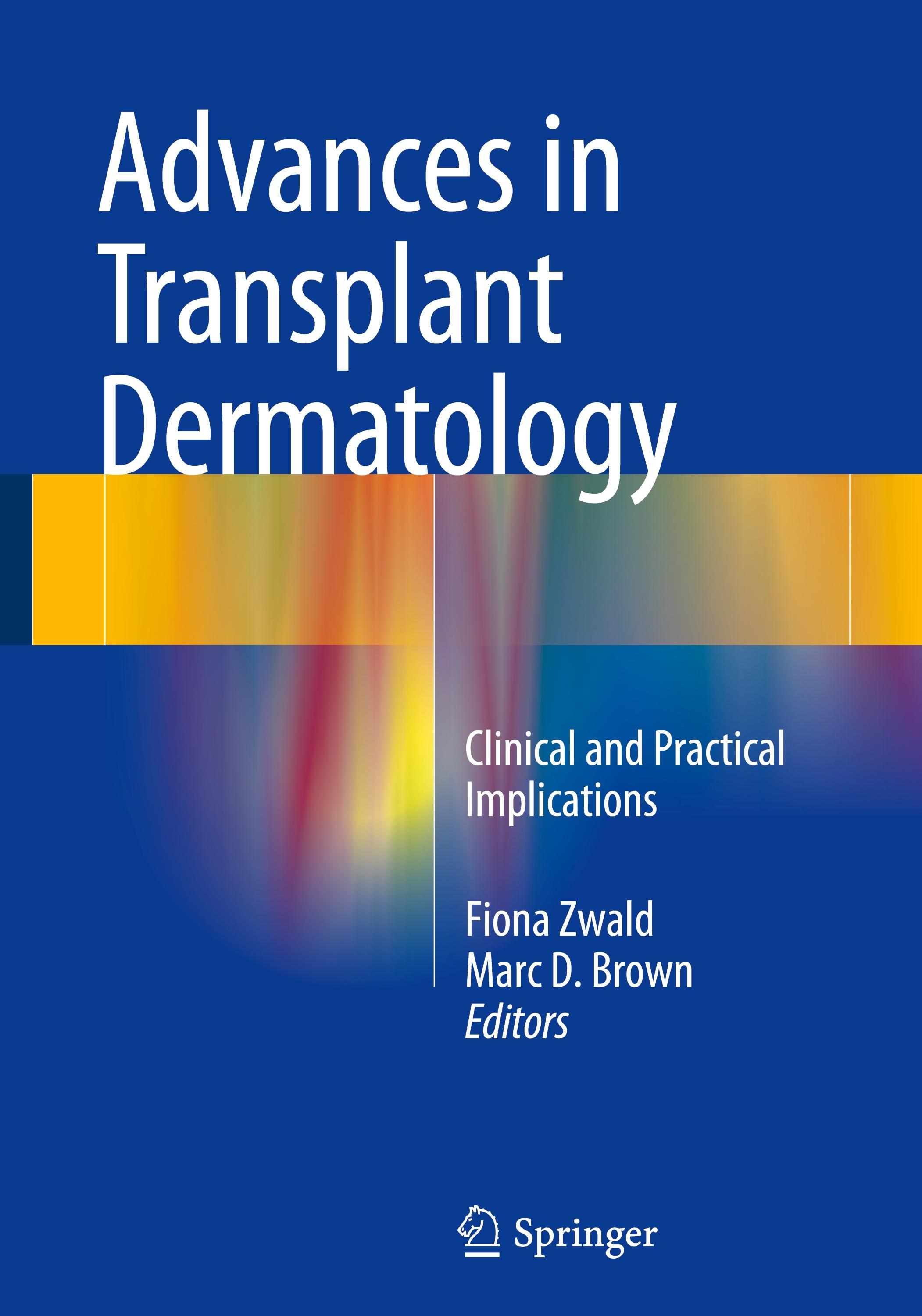 Advances in Transplant Dermatology