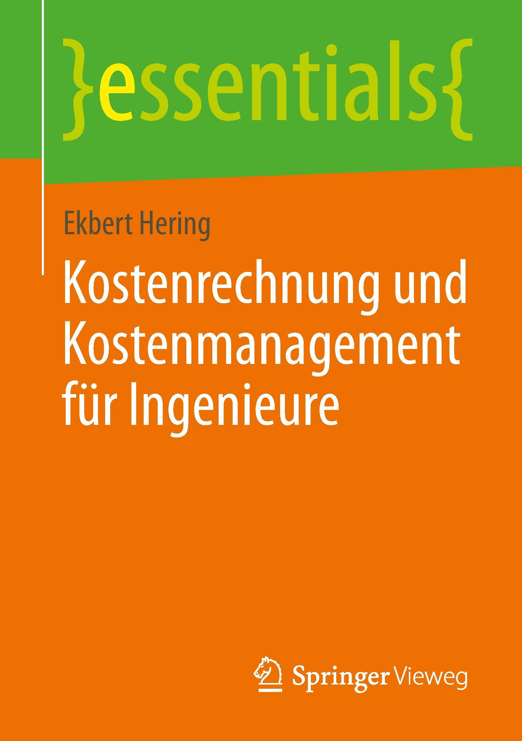 Kostenrechnung und Kostenmanagement für Ingenieure