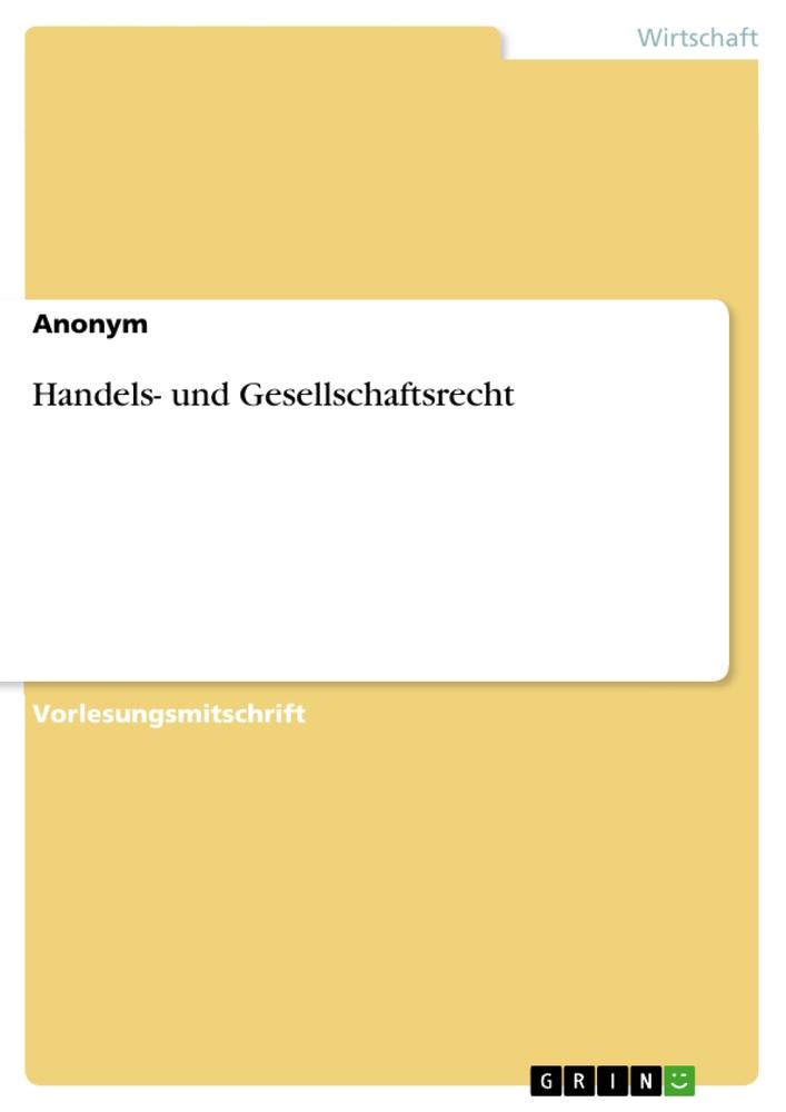 Handels- und Gesellschaftsrecht