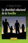 La identidad relacional de la familia