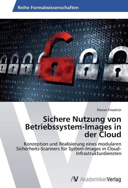 Sichere Nutzung von Betriebssystem-Images in der Cloud