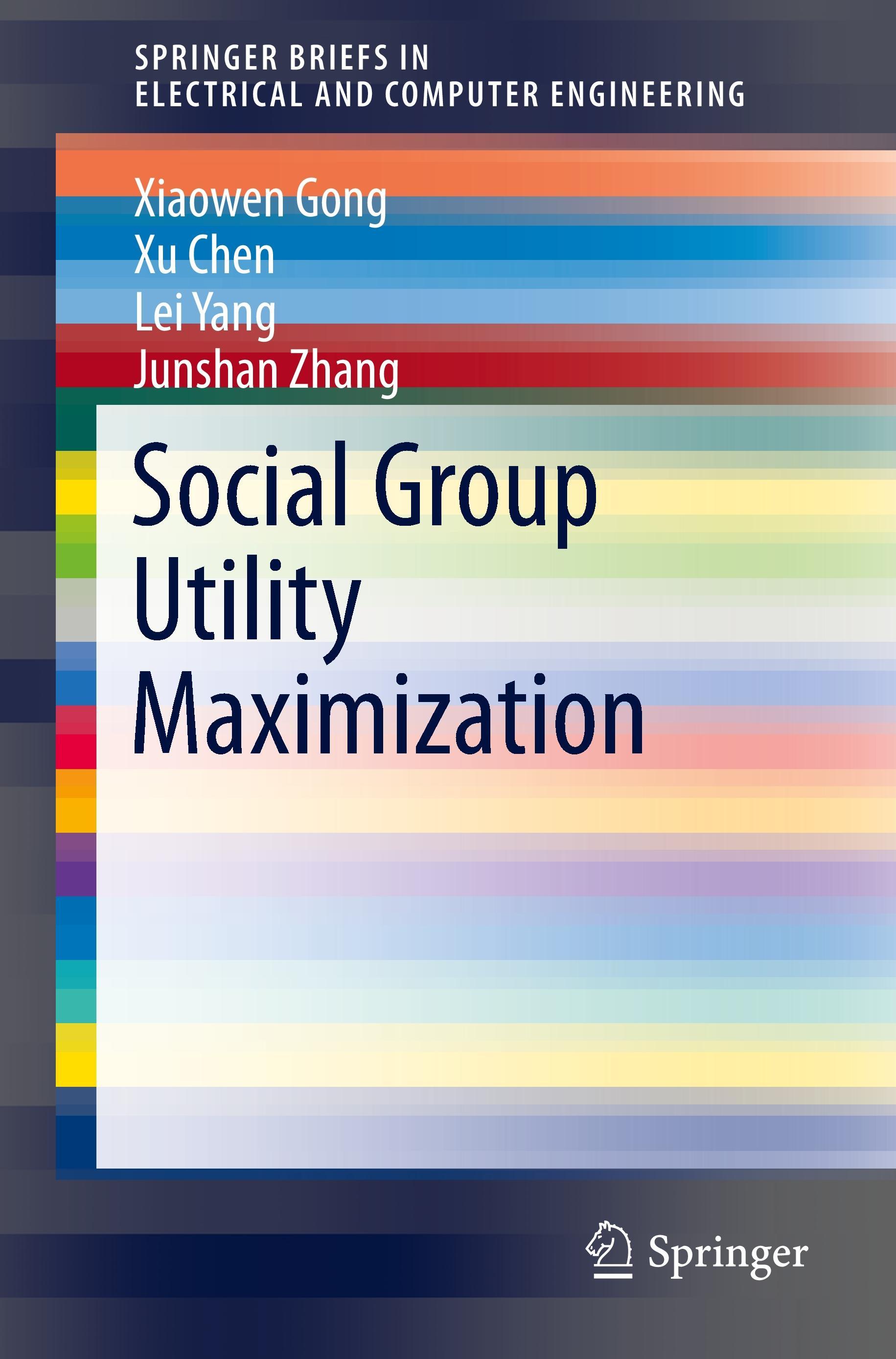 Social Group Utility Maximization