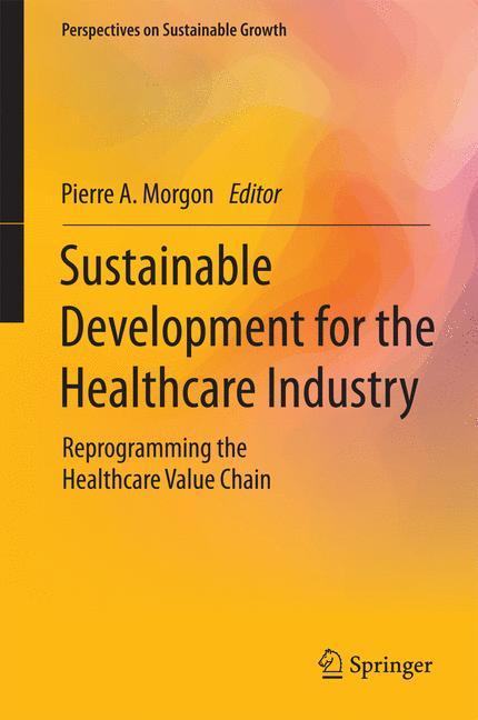 Sustainable Development for the Healthcare Industry