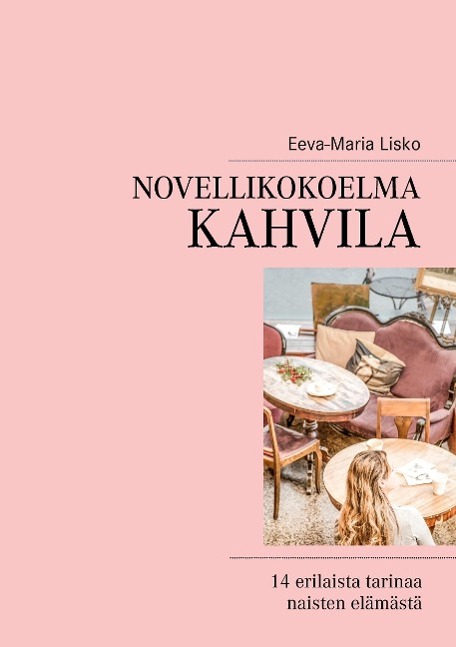 Novellikokoelma Kahvila