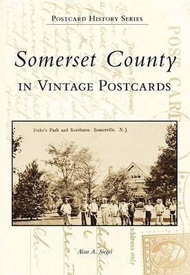 Somerset County in Vintage Postcards