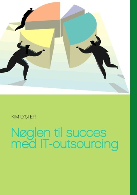 Nøglen til succes med IT-outsourcing