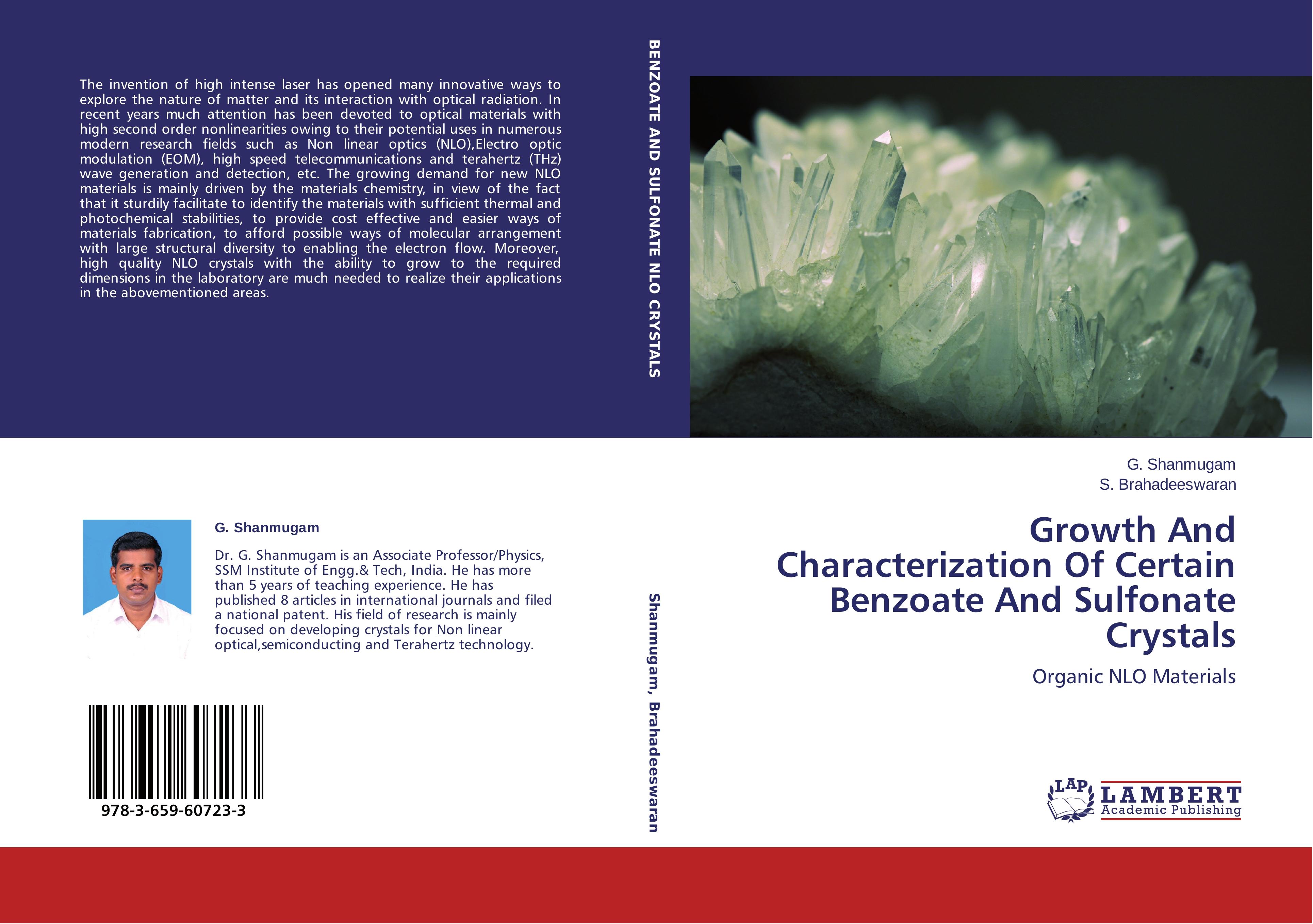 Growth And Characterization Of Certain Benzoate And Sulfonate Crystals