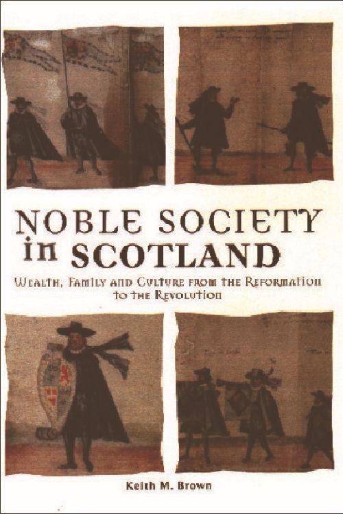 Noble Society in Scotland