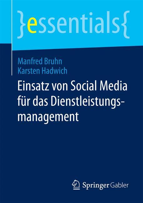 Einsatz von Social Media für das Dienstleistungsmanagement