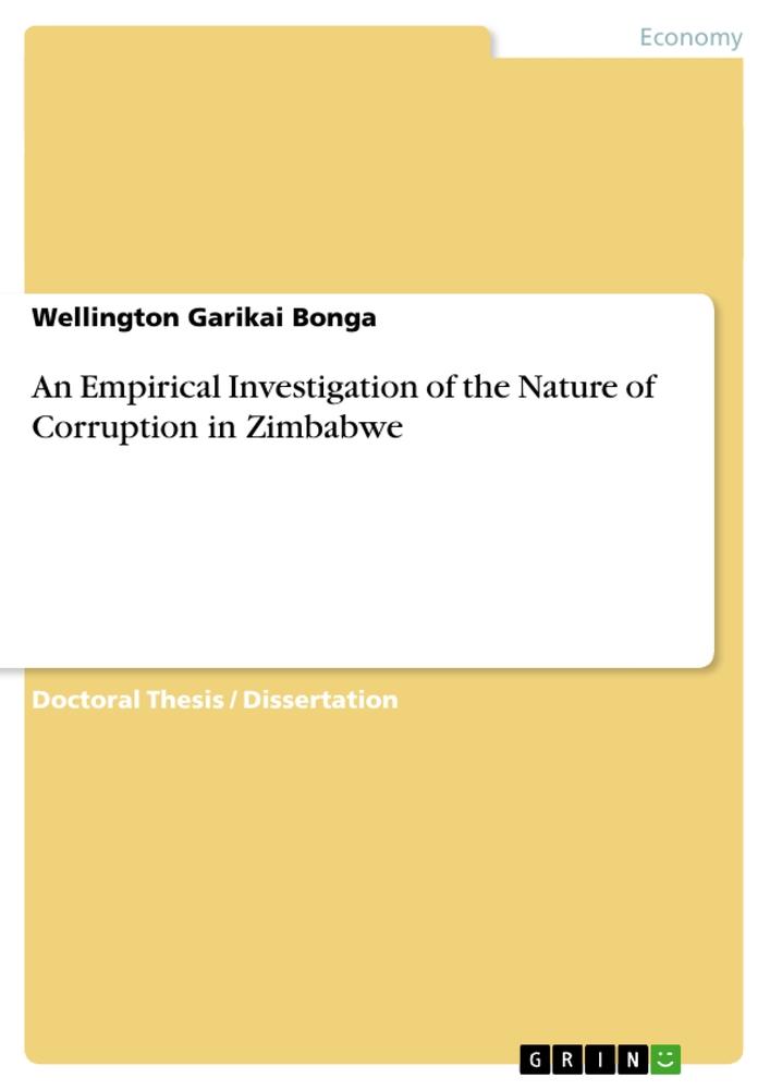 An Empirical Investigation of the Nature of Corruption in Zimbabwe