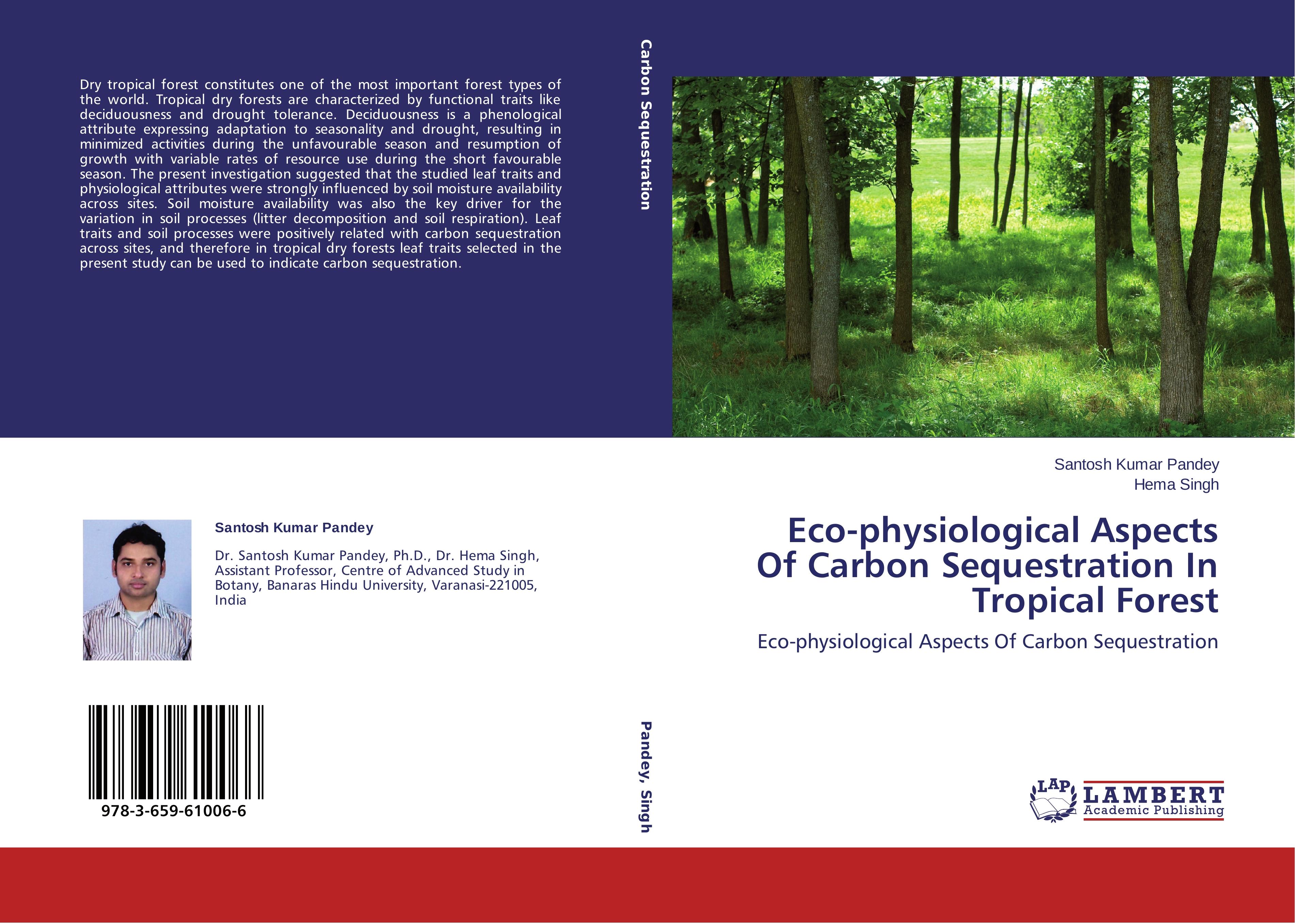 Eco-physiological Aspects Of Carbon Sequestration In Tropical Forest